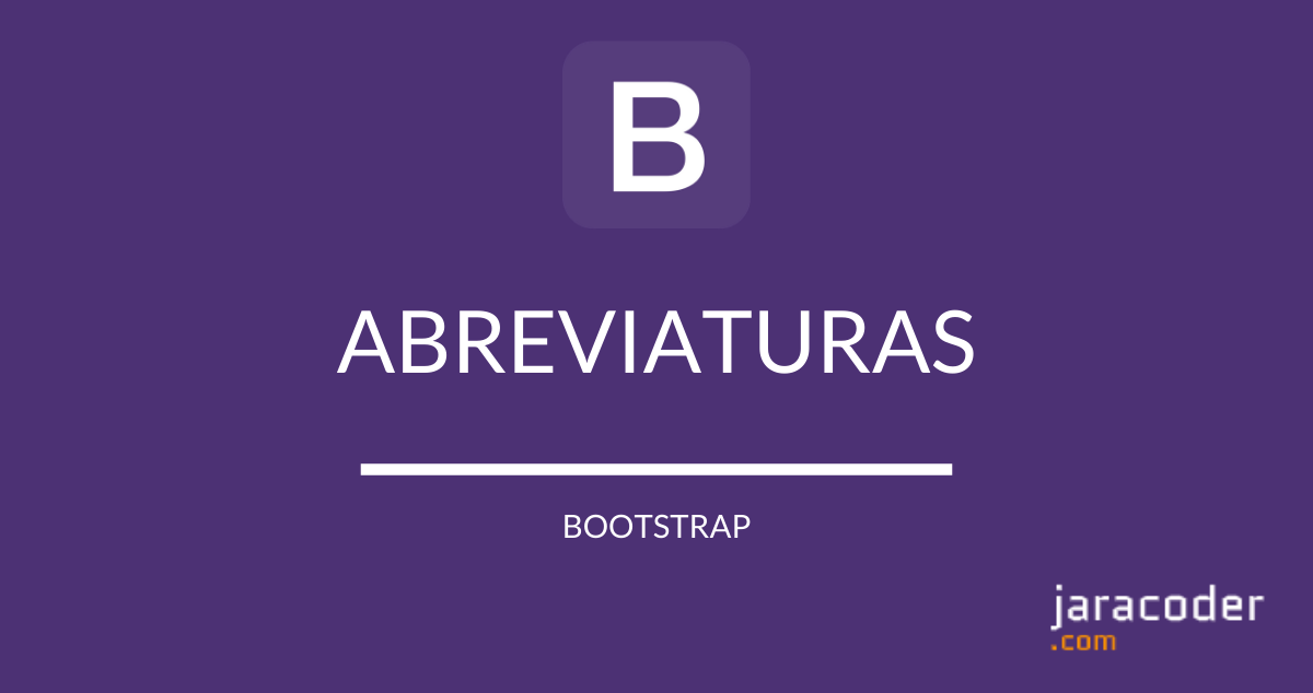 Bootstrap: Abreviaturas