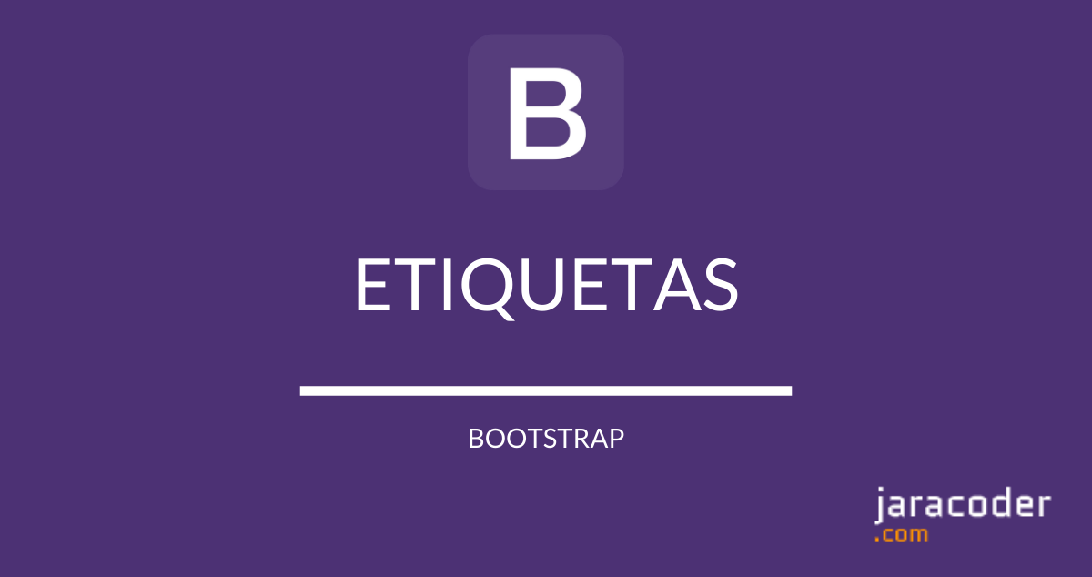 Bootstrap: Etiquetas