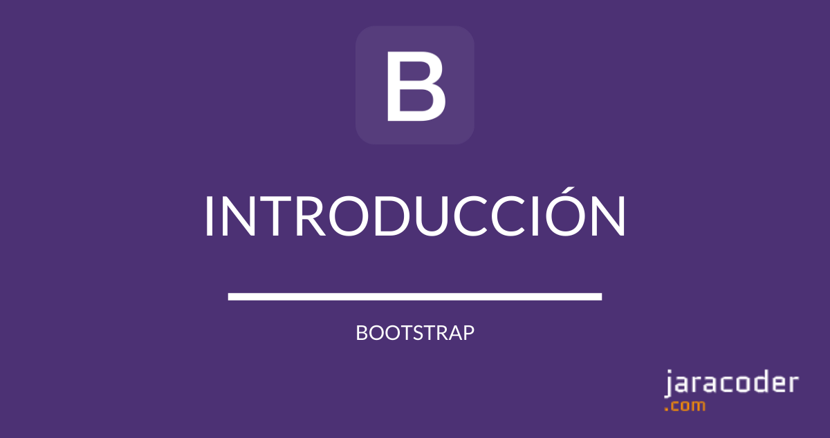 Bootstrap: Introducción al framework