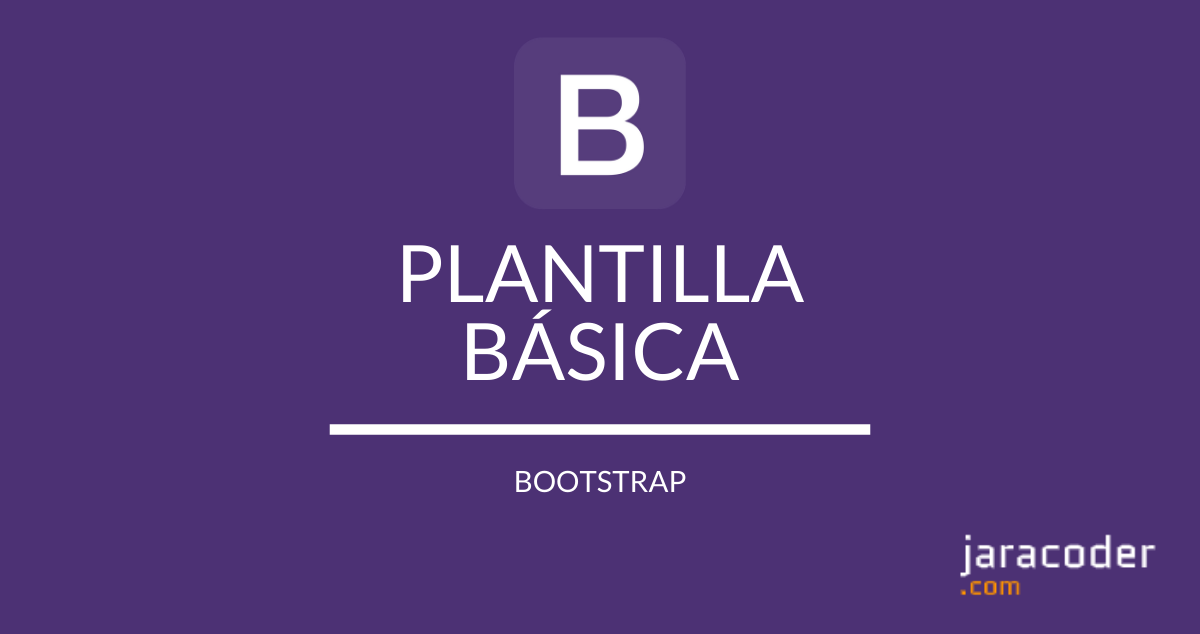 Bootstrap: Plantilla básica