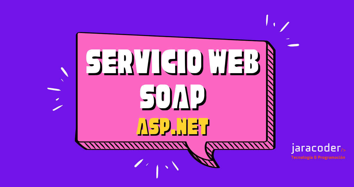 ASP.NET: Crear un servicio web SOAP